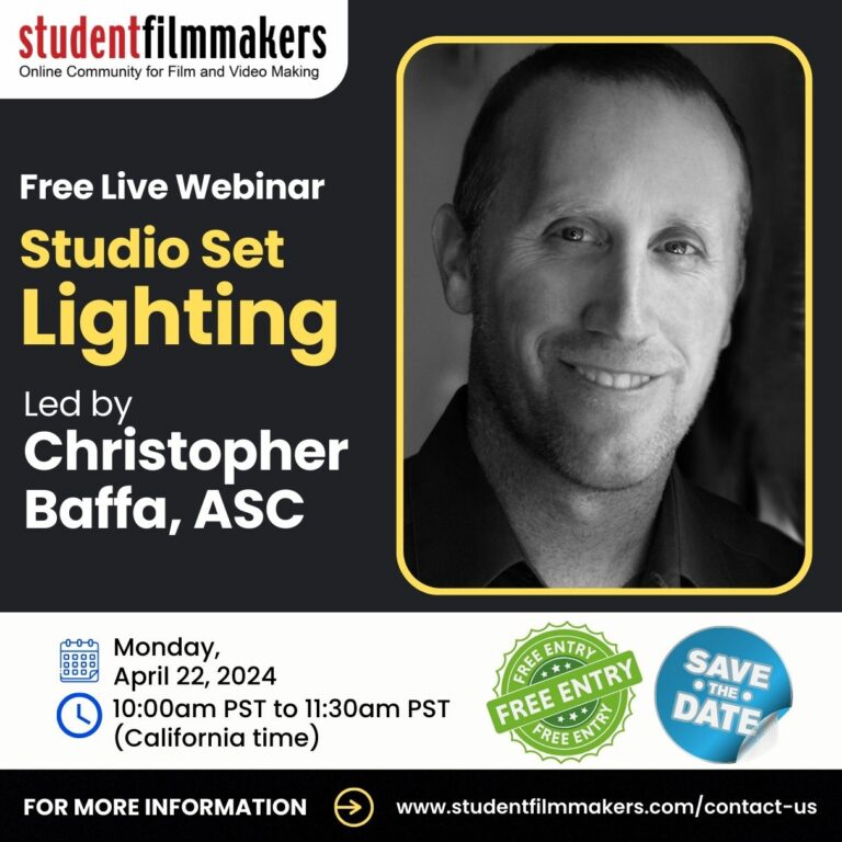 Free Live Cinematography Webinar! Studio Set Lighting w/ Christopher Baffa, ASC. Save the date! Don't forget to reserve your online seat!
